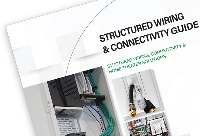 Structured Wiring & Connectivity Guide