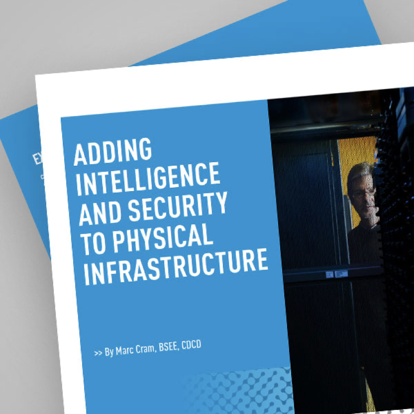 Adding Intelligence and Security to Physical Infrastructure white paper