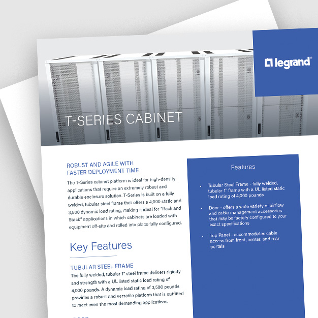 T-Series Cabinet Data Sheet. Click to download resource